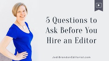 Five Questions to Ask a Book Editor