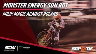 Milik Magic against Poland | Monster Energy SON Race Off 1 | Heat of the Night