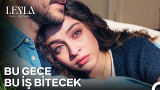 Hala Ufak Bir Umut Işığı Var... - Leyla Hayataşkadalet... 26. Bölüm