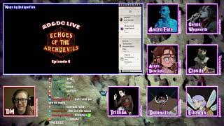 AD&DC Live: Echoes of the Archdevils Episode 6