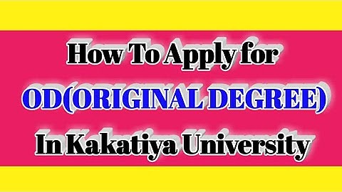 Kakatiya University OD How to apply ||KU