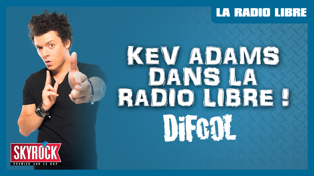 radio invention name Kev Adams en direct dans La Radio Libre De Difool