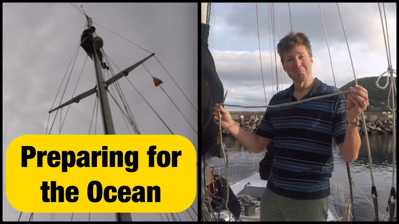 Preparing for Ocean Crossing | Sailing Wisdom [S3 Ep52]
