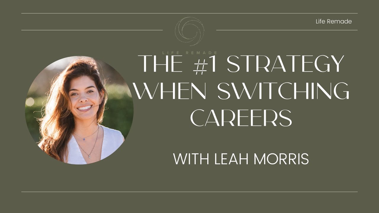 The #1 Strategy to Consider When Making a Career Transition - YouTube