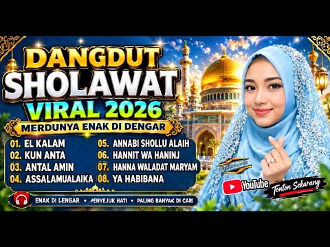 🔥Viral Dangdut Remix Sholawat 2026 Full Album Nonstop Highly Sought After Clear Audio Heavy Bass🔥