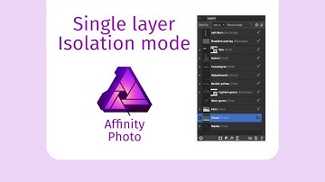 Isolation mode Affinity Photo