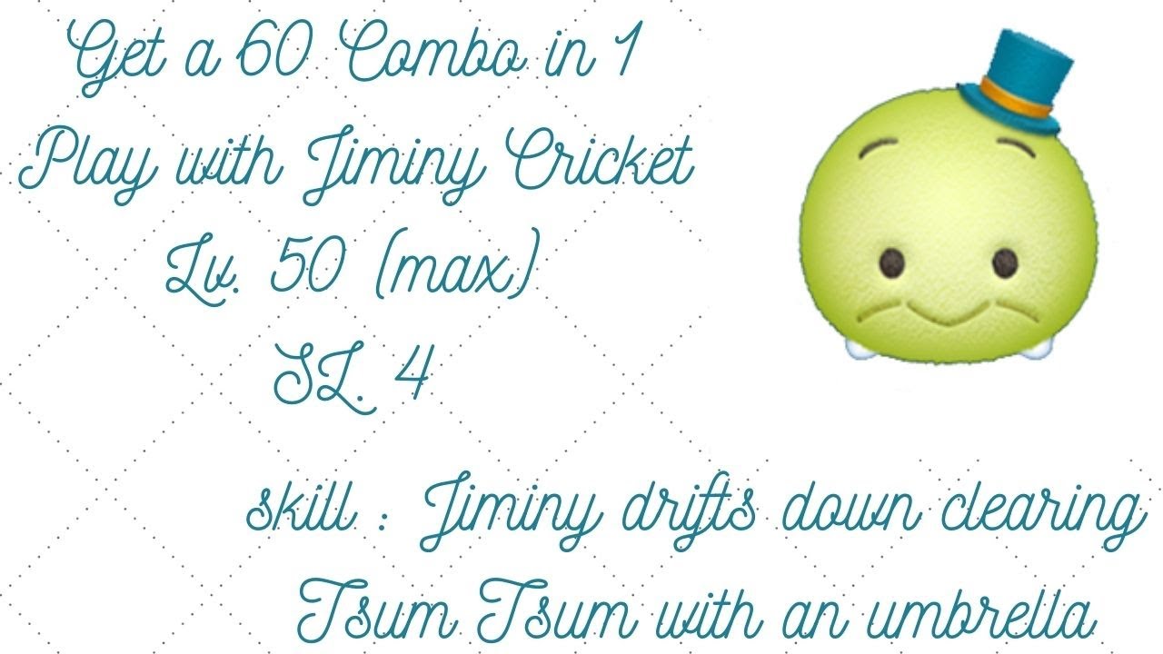 Line Disney Tsum Tsum Jiminy Cricket Get a 60 Combo
