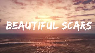 Maximillian - Beautiful Scars (Lyrics)