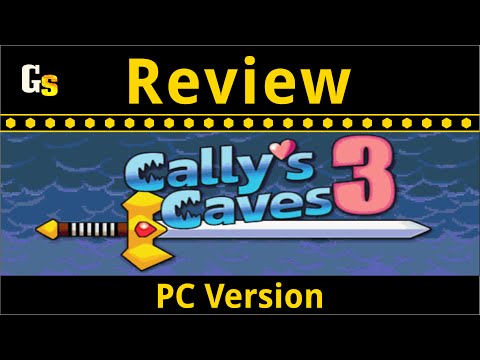 Cally's Caves 3 - Detailed Review (PC Version)