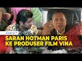 Saran Hotman Paris untuk Produser Film Vina, Minta Hal Ini