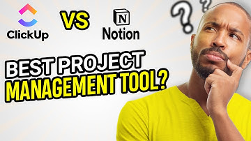 ClickUp vs Notion - Features Comparison | Which is better for project management in 2025?