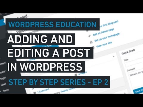 Adding And Editing A Posts In WordPress Using Classic Editor - Step by Step Ep2