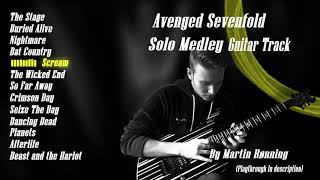 Avenged Sevenfold - SOLO MEDLEY // GUITAR TRACK