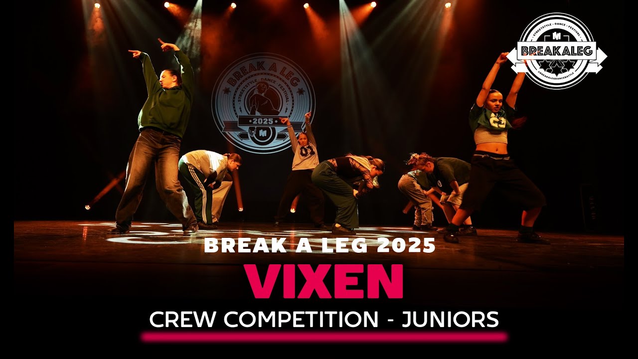 Vixen by Urban Dance Factory | BREAK A LEG 2025 | Juniors | Meervaart | Crew Competition