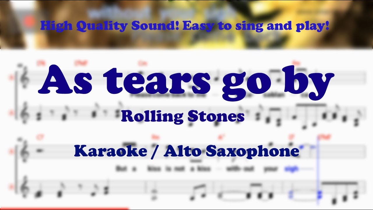 As tears go by Rolling Stones (Alto Saxophone Sheet Music Bb Key