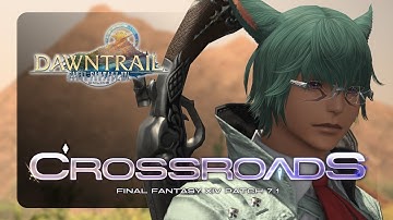 Dawntrail playthrough - Patch 7.1: Crossroads - 
