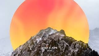 UOAK & Jope - Dew (Extended Mix)