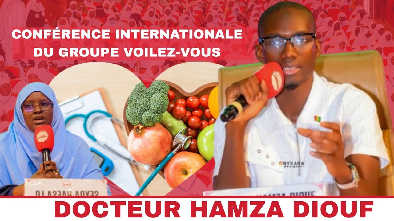 DOCTEUR HAMZA DIOUF : Conférence International du Groupe Voilez Vous 2026