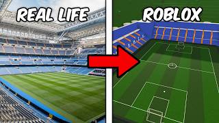I Built The Santiago Bernabéu Stadium In Roblox