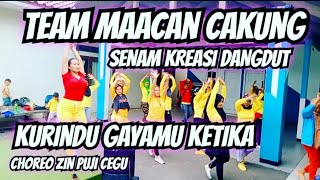 Senam Kreasi Terbaru  Ku Rindu Gayamu Ketika Bermanja gala Gala  Choreo Zin Puji Cegu