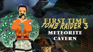Husband Plays Tomb Raider 3 - Meteorite Cavern
