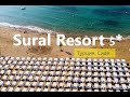 Sural Resort 5* - сезон 2020