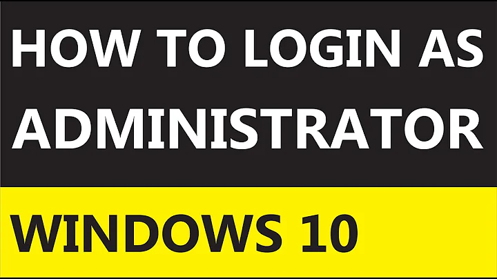 How to Login As Administrator in Windows 10