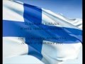 Finnish National Anthem - "Maamme" (FI/EN)