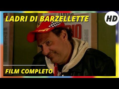 LADRI DI BARZELLETTE