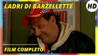 Ladri Di Barzellette