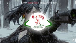 Áng Mây Vô Tình Bản Remix Hay Nhất Mình Từng Nghe