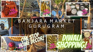 Exploring Banjara Market Gurgaon Diwali Collection For Home Decor Furniture Not Closed