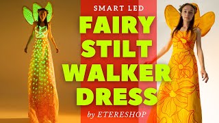 Smart LED Fairy Stilt Walker Dress by ETERESHOP