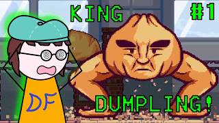 CRUSHED BY A DUMPLING! [DF Plays] Rubato: Part 1