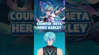 Counter Hero meta Harley di 2026 #mobilelegends #mlbb