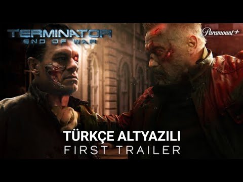 TERMINATOR 7 - END OF WAR – First Trailer (2024) Türkçe Altyazılı