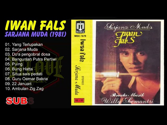 Iwan Fals - Sarjana Muda (1981) Full Album class=