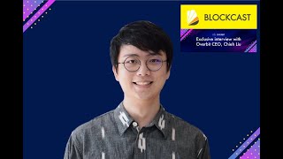 Jenny Zheng, Cofounder of Blockcast.cc Speaks to Overbit CEO, Chieh Liu "A New Trading Experience"