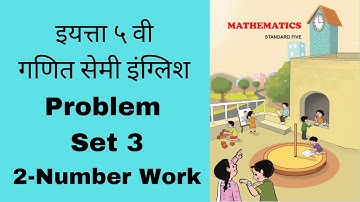 Std 5th Maths | Problem set 3 | iyatta pachvi ganit semi english | dhada 2 | इयत्ता पाचवी गणित सेमी