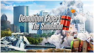 Demolition Expert   The Simulation Game Trailer 2020 screenshot 5