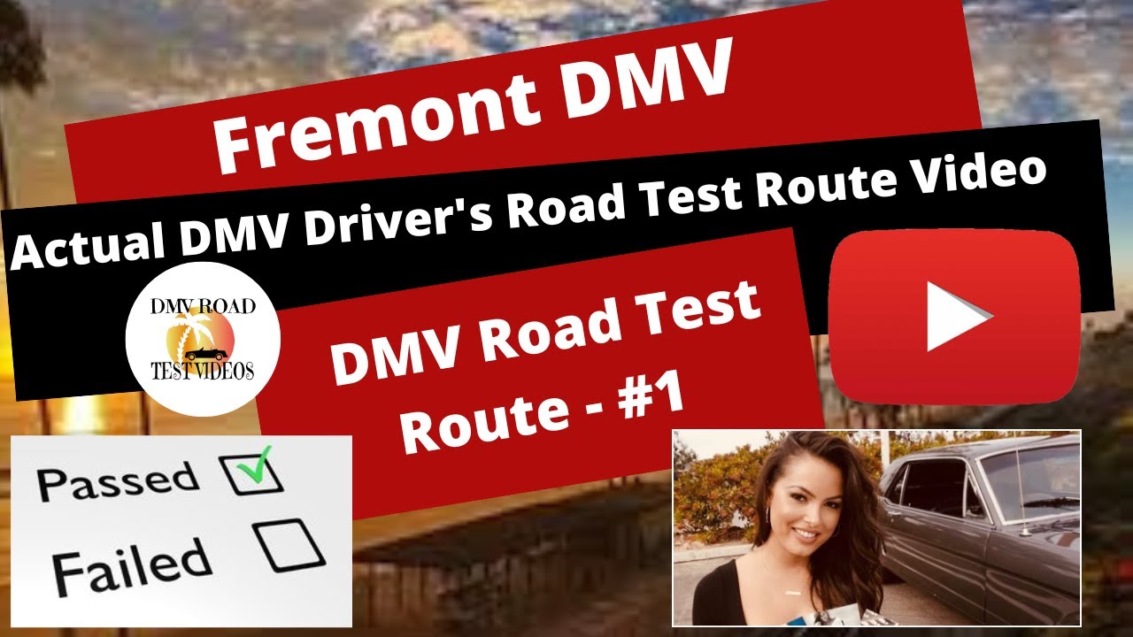 Fremont, CA DMV Road Test #1 Behind The Wheel Driver's License Road ...