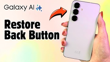 How to Enable the Back Button on Samsung Galaxy S25