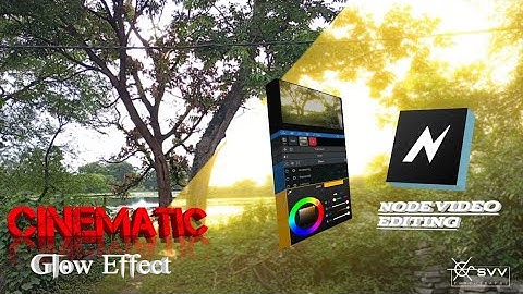 cinematic glow effect video editing by svv editing in node video editing app #youtube #viralvideo