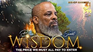 #IUIC | SABBATH AFTERNOON CLASS: BITTERSWEET WISDOM