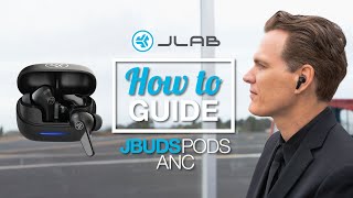 How To Guide: JBuds Pods ANC