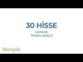 G Teknik Analiz 20260526 30 Hisse XU100 AKBNK EREGL TUPRS #borsaistanbul #borsa #bist100