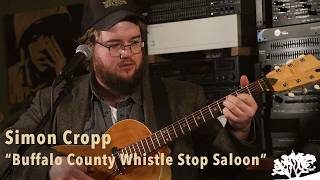 Simon Cropp – "Buffalo County Whistle Stop Saloon" ft. John Waite & Willie McKnight