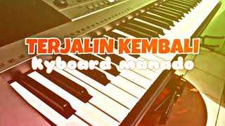 TERJALIN KEMBALI - COVER KEYBOARD MANADO.