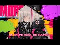 MDR(CV:愛美)キャラクターソング「【絶叫】Follow me★!!」(Full Size)