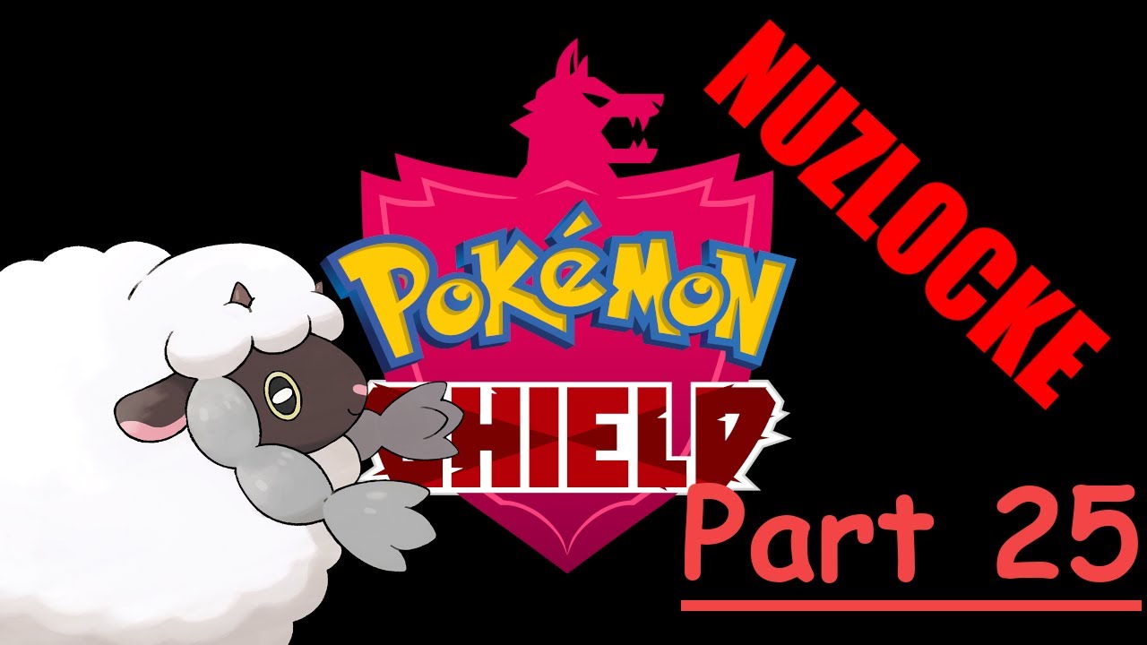 Pokemon Shield NUZLOCKE Part 25 Potion Daddy YouTube